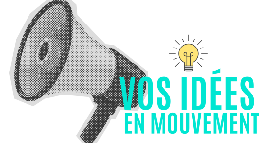 Vos Idées En Mouvement